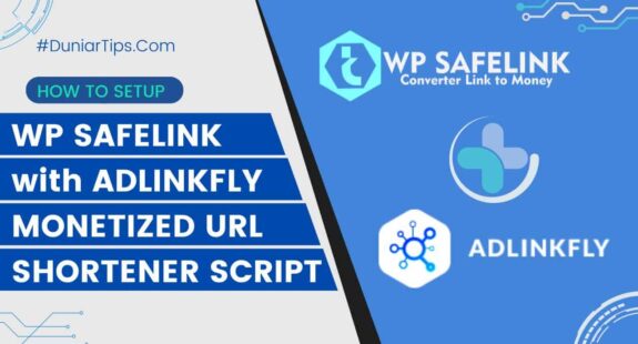 How To Setup WP Safelink Adlinkfly Monetized URL Shortener